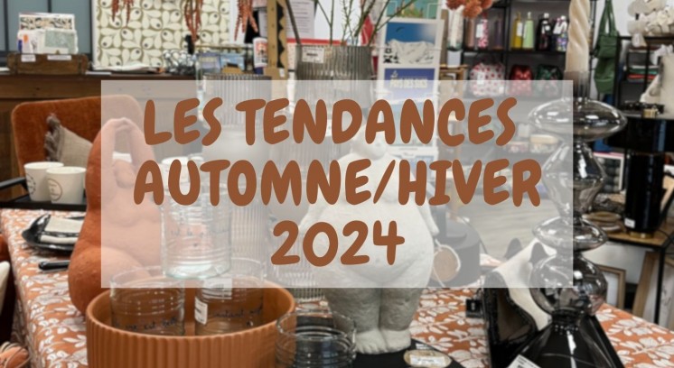 Les tendances automne hiver 2024/25